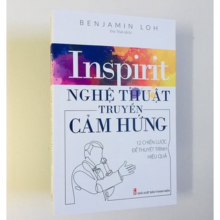 Sách : Nghệ Thuật Truyền Cảm Hứng