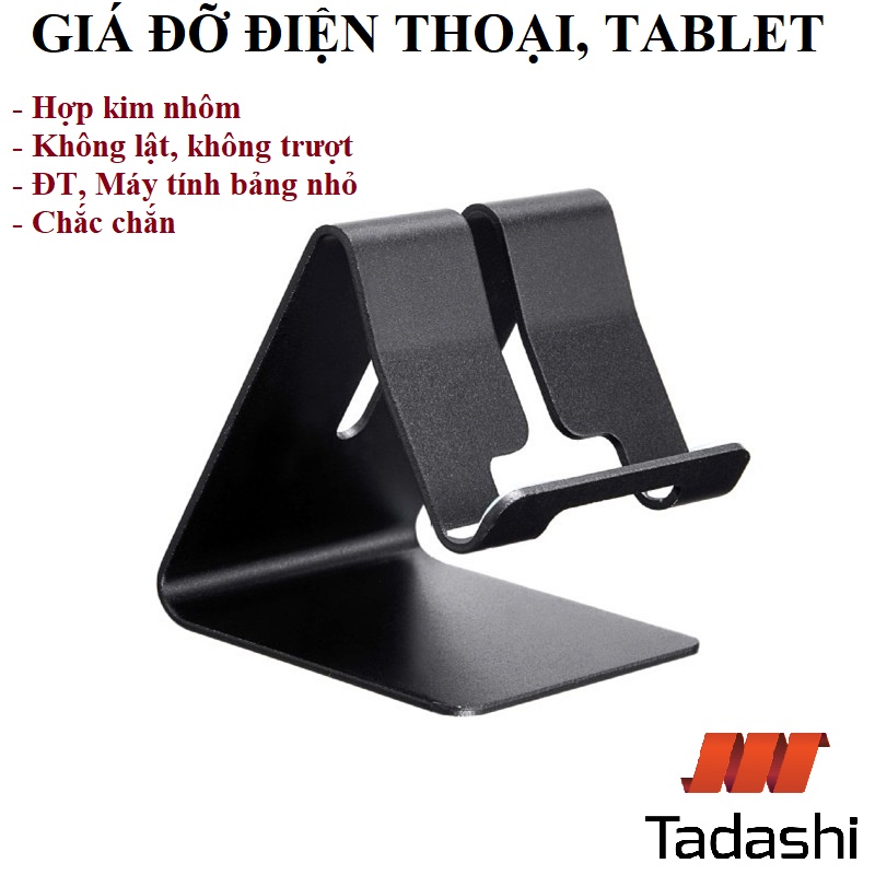 Giá Đỡ Điện Thoại, Iphone, Máy Tính Bảng Hợp Kim Nhôm Cao Cấp Để Bàn KHÔNG LẬT, KHÔNG TRƯỢT, CHẮC CHẮN