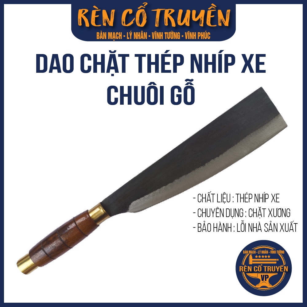 Dao Chặt thép nhíp xe ô tô - khâu Inox - cán gỗ chặt xương, thái rau, thái thịt,... rèn thủ công Lý Nhân