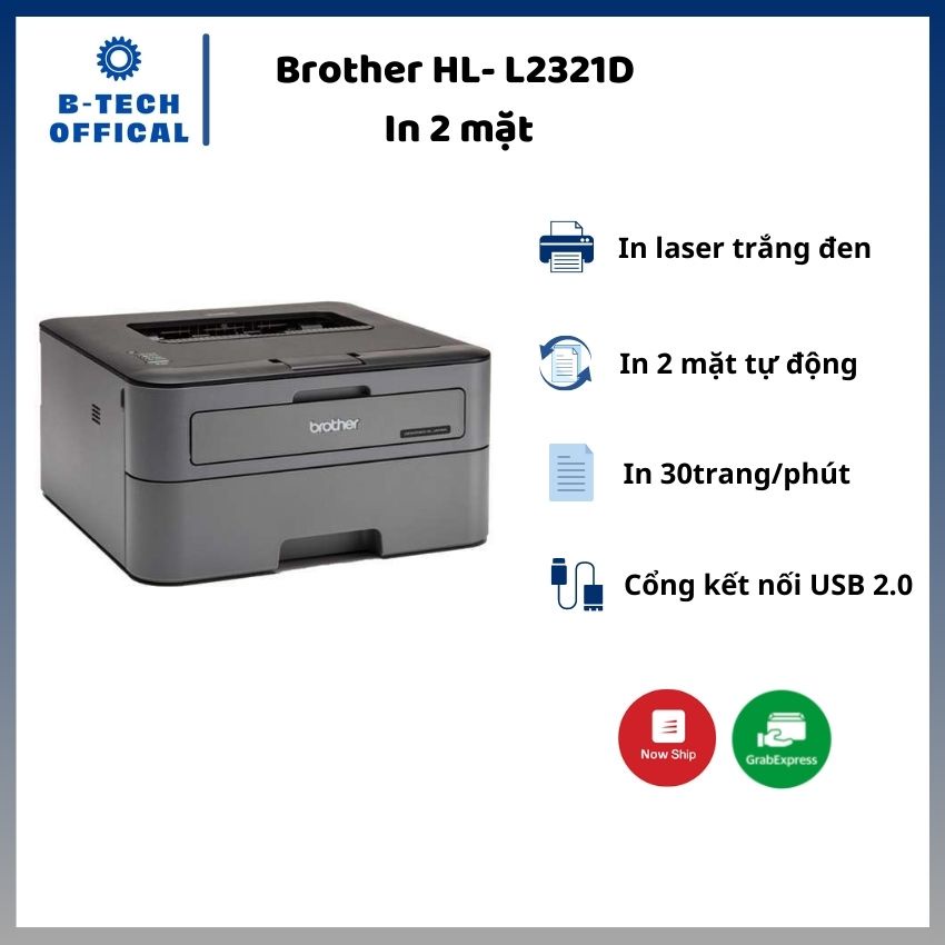 Máy in laser đen trắng đơn năng Brother HL L2321D In 2 mặt Bảo hành 24T chính hãng