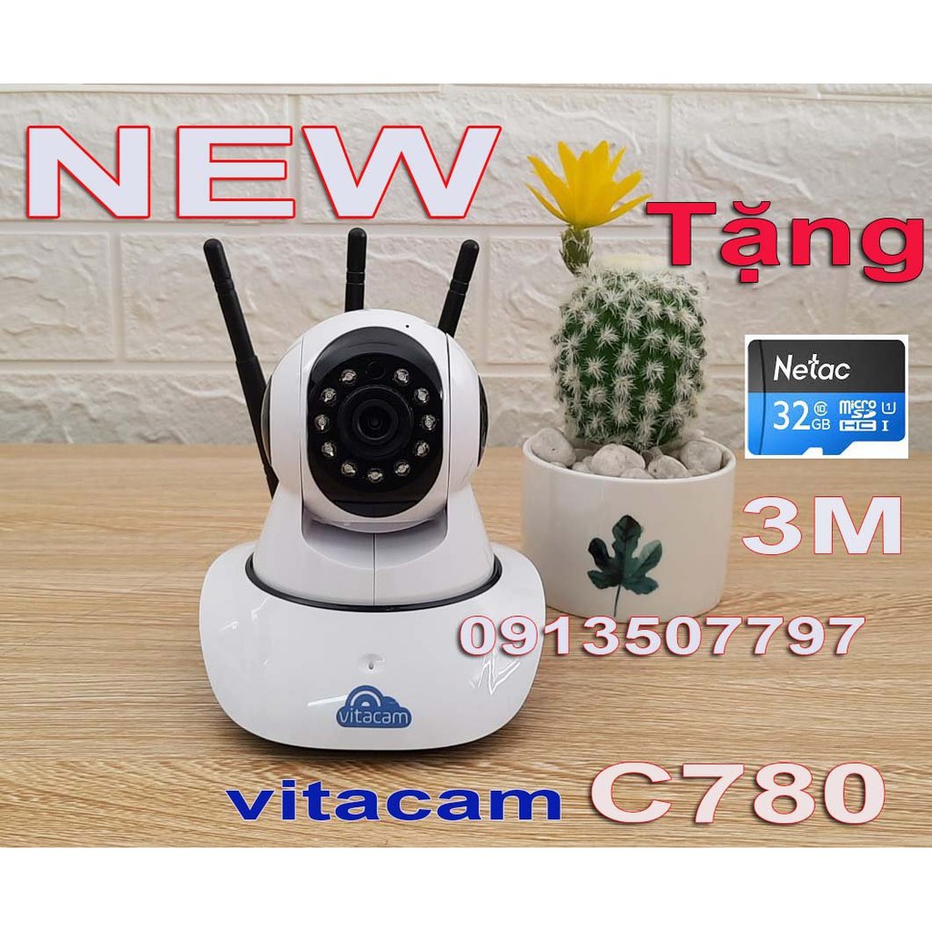 CAMERA VITACAM C780 TẶNG THẺ NHỚ 32G- 3.0MPX - 3 RÂU WIFI CHÍNH HÃNG.