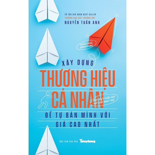 Sách - Xây Dựng Thương Hiệu Cá Nhân Để Tự Bán Mình Với Giá Cao Nhất