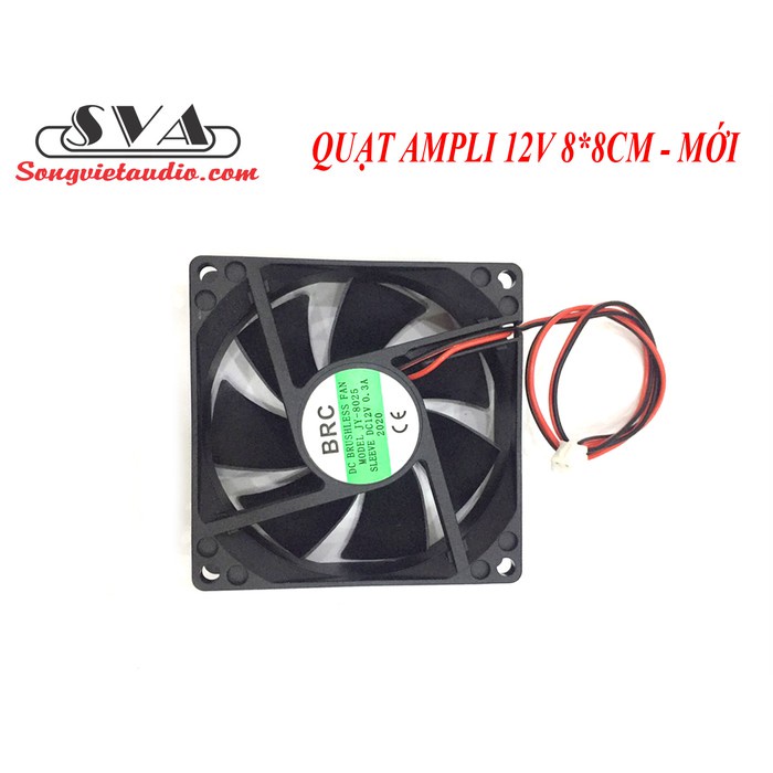 QUẠT TẢN NHIỆT AMPLI 12V 8*8CM (MỚI) - 1 CÁI