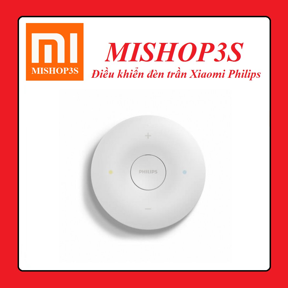 Điều khiển đèn trần Xiaomi Philips