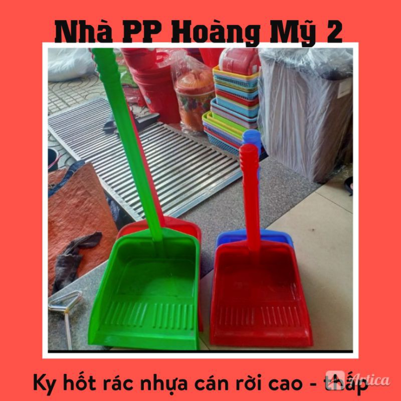 Hốt rác nhựa cán rời - Cao và thấp