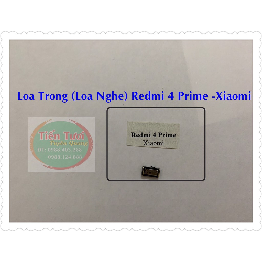 Loa trong ( loa nghe ) Redmi 4 prime - Xiaomi