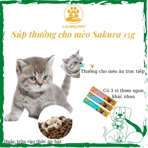 Súp Thưởng cho mèo SAKURA - Thanh 15g - Lai Nhự Pet