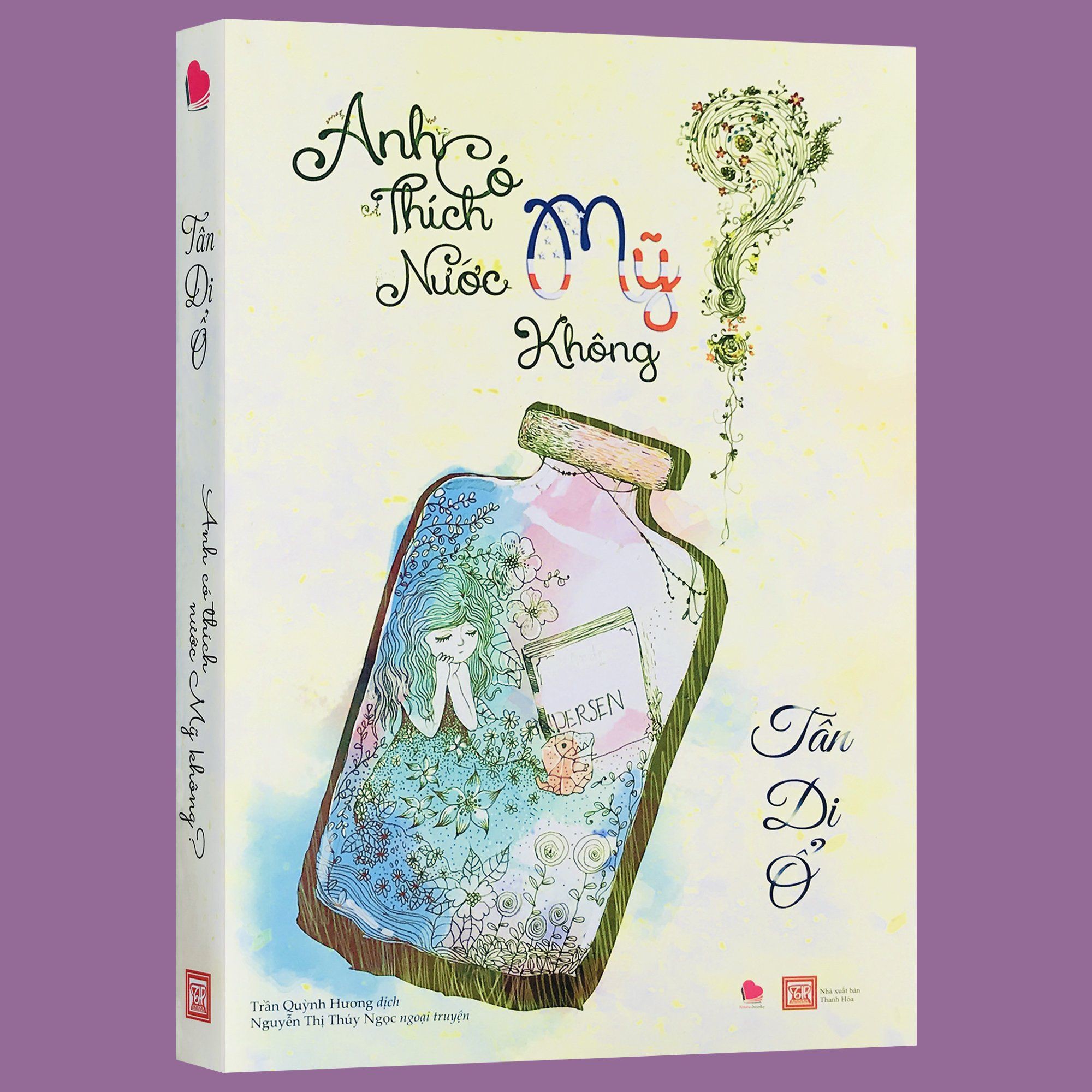 Sách - Anh Có Thích Nước Mỹ Không? (Kèm Bookmark) - Thanh Hà Books