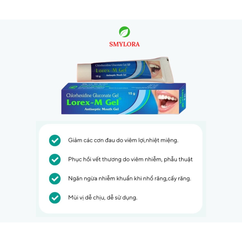 Gel Bôi Viêm Lợi LOREX-GEL,SMYLORA-GEL Giảm Và Ngăn Ngừa Các Tác Nhân Gây Nhiệt Miệng,Viêm Lợi,Viêm Chân Răng,Hôi Miệng