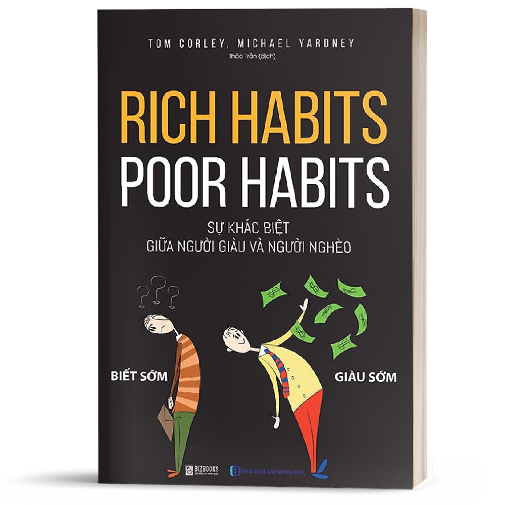 Sách BizBooks - Rich Habits - Poor Habits Sự khác biệt giữa người giàu và người nghèo