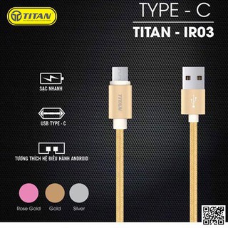 CÁP SẠC NHANH TYPE C - KIM LOẠI TITAN IR03 - Chính Hãng