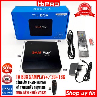 Mua Tivi box android SAMPLAY+ H2Pro 2GB+16GB chính hãng  chạy mượt  android tivi box giá rẻ có tìm kiếm giọng nói