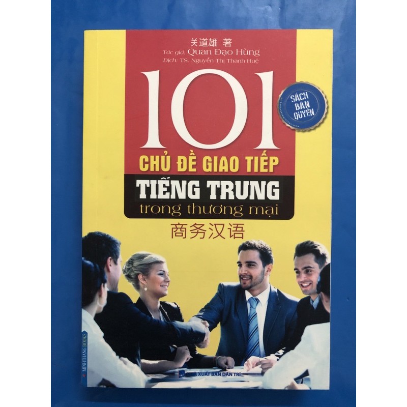 Sách - 101 Chủ Đề Giao Tiếp Tiếng Trung Trong Thương Mại