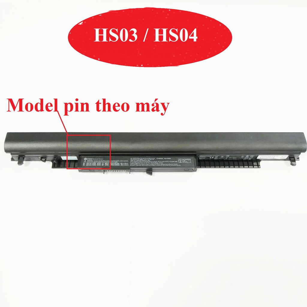 Pin Laptop HP HS04 HS03 14-ac 15-ac 15-ay HSTNN-LB6V HSTNN-LB6U (Model HS04 HS03)
