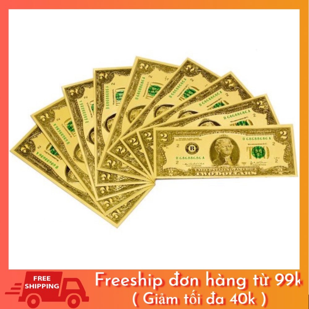 FREESHIP 99K_[Combo 10 30 50 Tờ] Tiền đô mạ vàng mang lại may mắn tài lộc cho ai chủ nhân