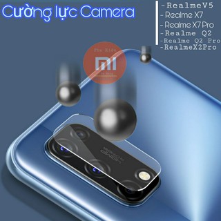 Cường lực bảo vệ Camera Realme Q2/Q2 pro/X2 Pro/V5/X7/X7 Pro -10x 5G chất lượng cao