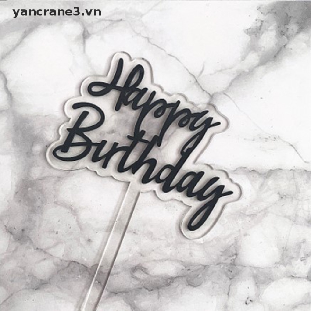 Topper Trang Trí Bánh Kem Chữ Happy Birthday Bằng Acrylic Trong Suốt Nhiều Màu