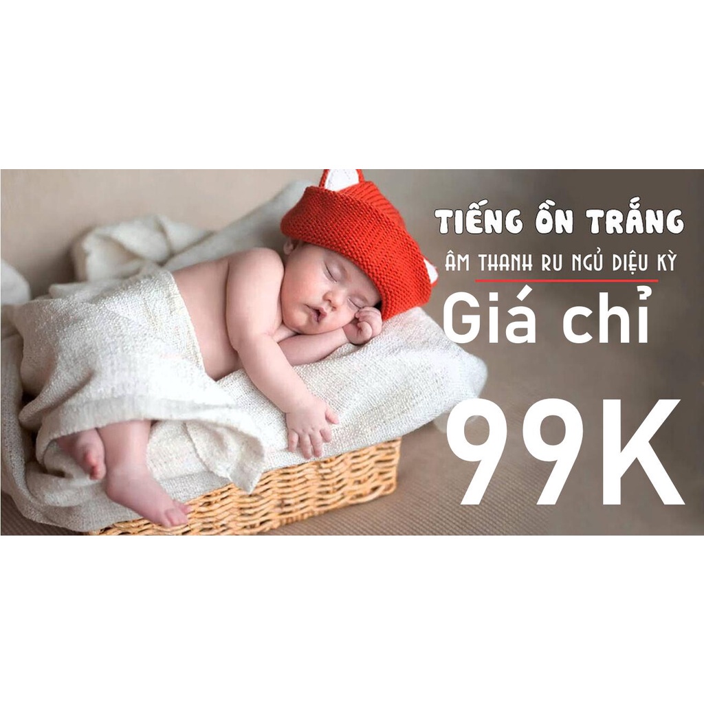 App Nghe Tiếng Ồn Trắng Bằng thiết bị của bạn - (white noise tạo tiếng ru giúp bé ngủ ngon,sâu giấc)