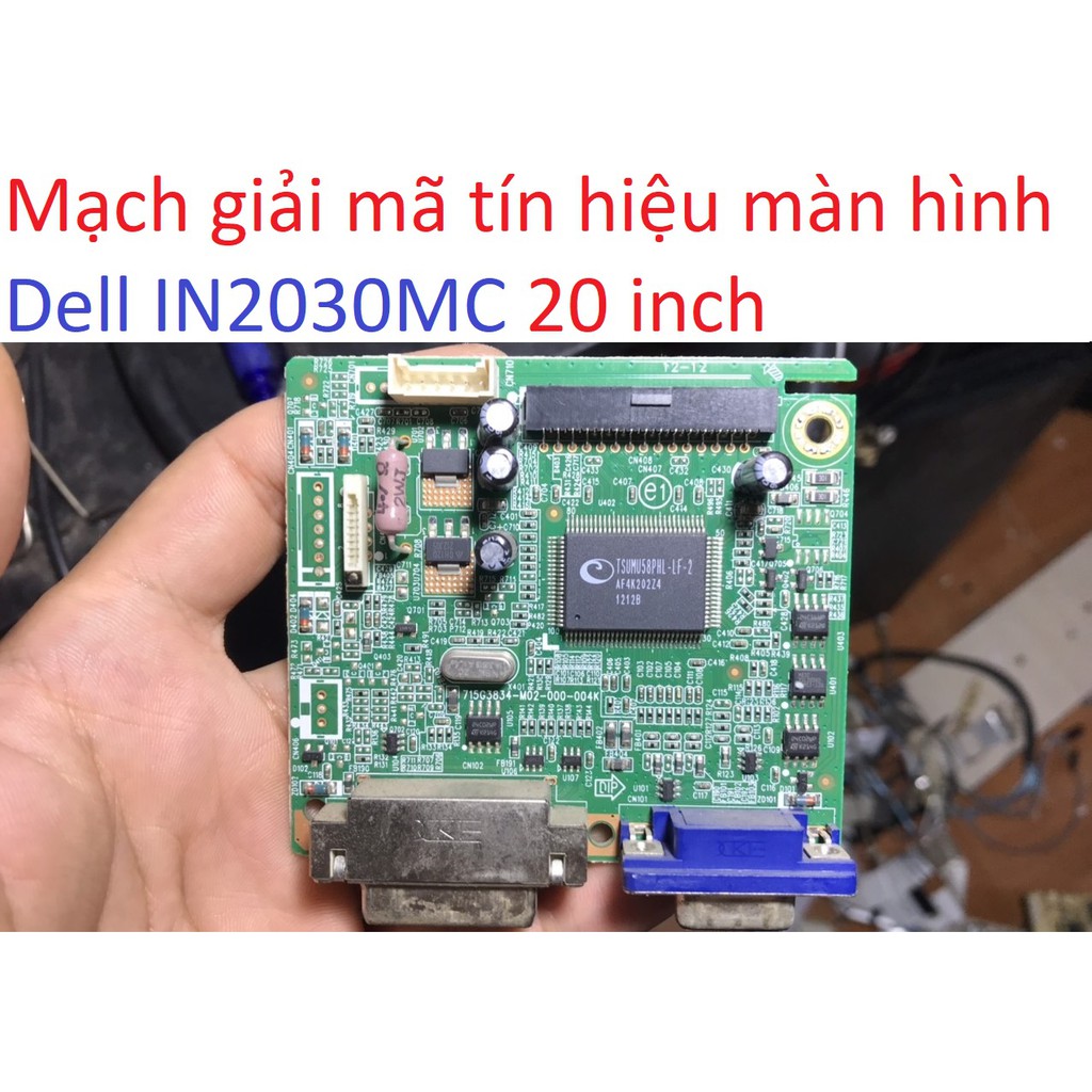 Mạch tín hiệu giải mã màn hình ASUS VS207T Dell IN2030MC 20 " inch board signal Viewsonic VA2046A LED all