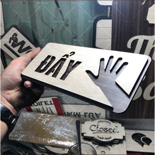 Bảng Gỗ Kéo - Đẩy - (Kéo Cửa - Đẩy Cửa)