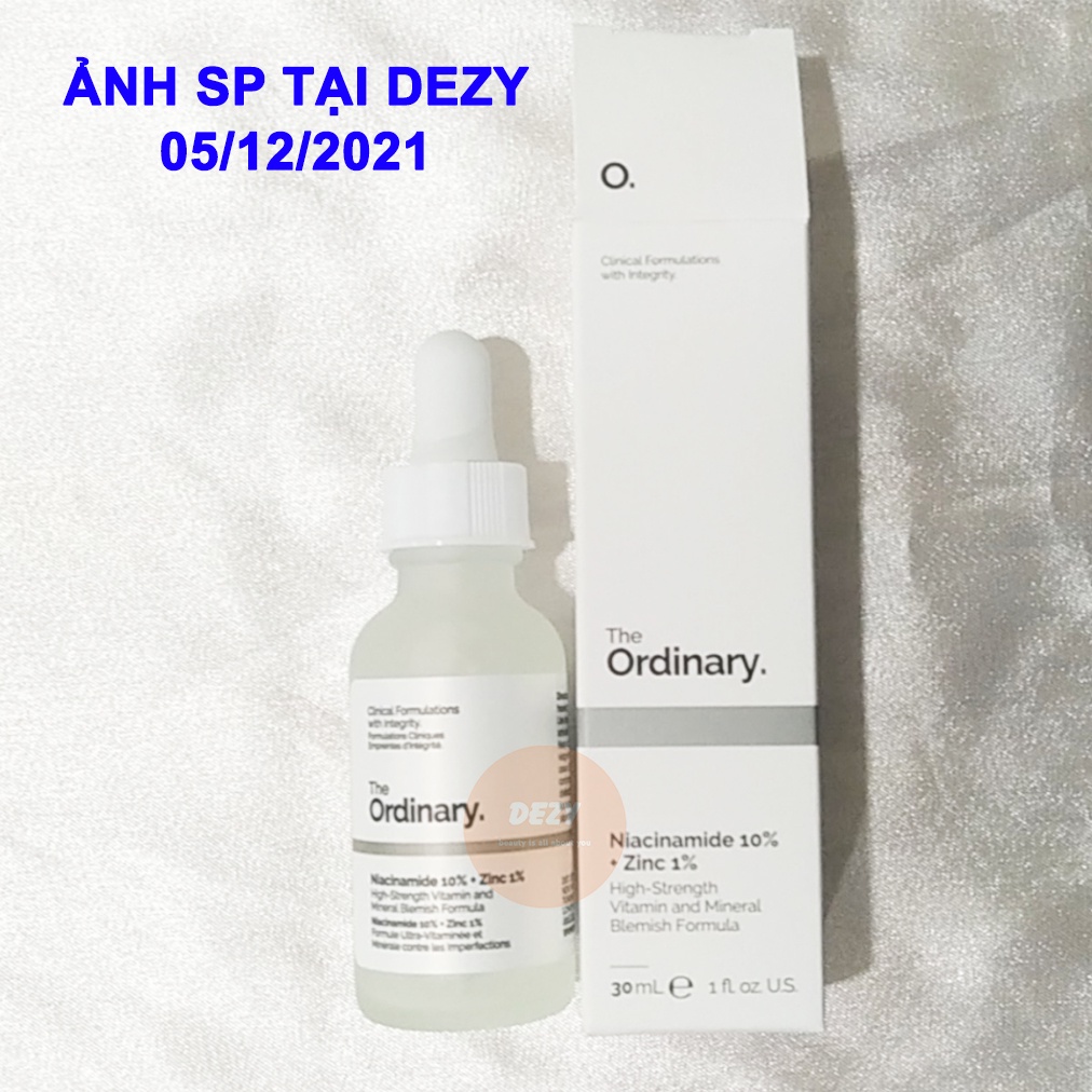 Serum Ordinary Niacinamide 10 Zinc 1 Chính Hãng Tinh Chất Niacinamide Ngừa Mụn Collagen Giảm Thâm Trắng Da Skincare Dezy