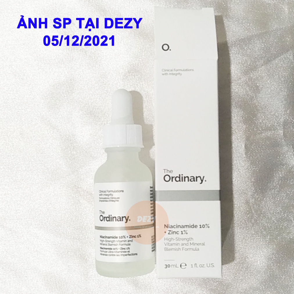 Serum Ordinary Niacinamide 10 Zinc 1 Chính Hãng Tinh Chất Niacinamide Ngừa Mụn Collagen Giảm Thâm Trắng Da Skincare Dezy