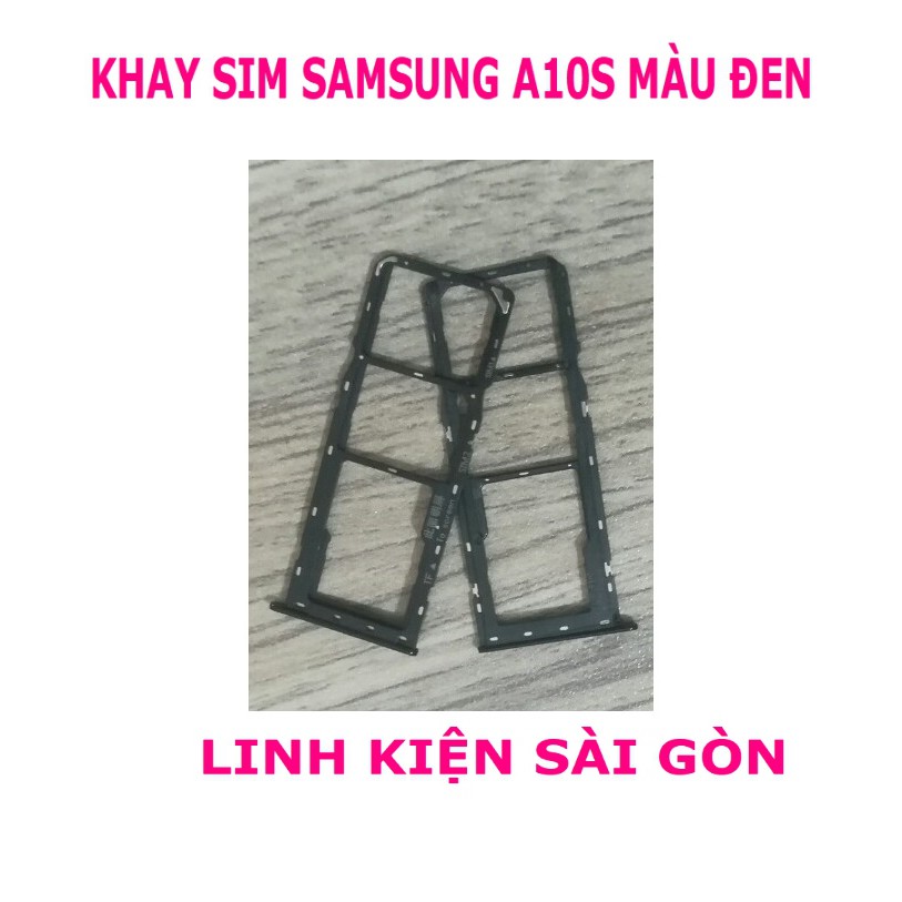 KHAY SIM SAMSUNG A10S MÀU ĐEN