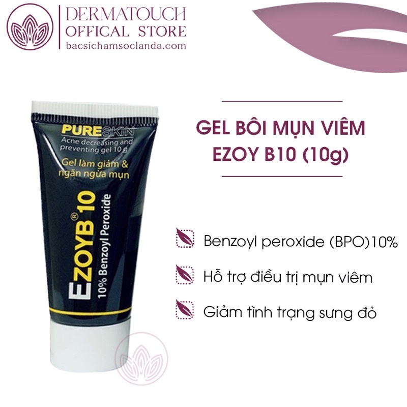 ✅[Chính Hãng] Gel bôi mụn EzoyB 10