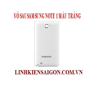 VỎ SAU SAMSUNG NOTE 1 MÀU TRẮNG