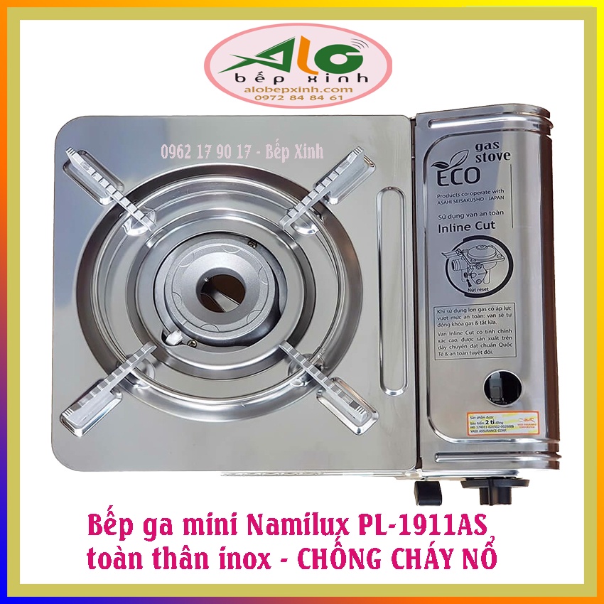 🌻 Bếp ga mini Namilux PL1911AS 🌻 - Toàn thân inox - Chống cháy nổ - BH 6 tháng - Alo Bếp Xinh