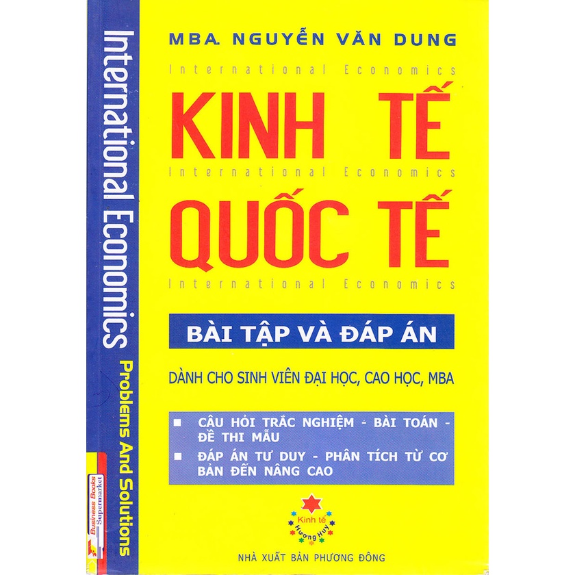 Sách - Kinh Tế Quốc Tế - Bài Tập Và Đáp Án - International Economics - Problems And Solutions