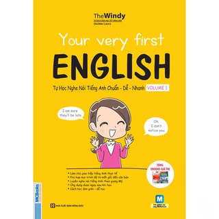 Sách Your Very First English - Tự Học Nghe Nói Tiếng Anh Chuẩn Dễ Nhanh