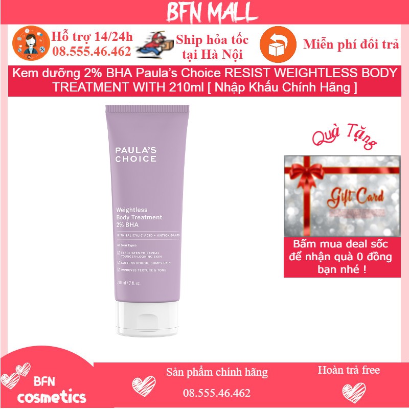 Kem dưỡng Thể 2% BHA Paula’s Choice RESIST WEIGHTLESS BODY TREATMENT WITH 210ml [ Nhập Khẩu Chính Hãng ]