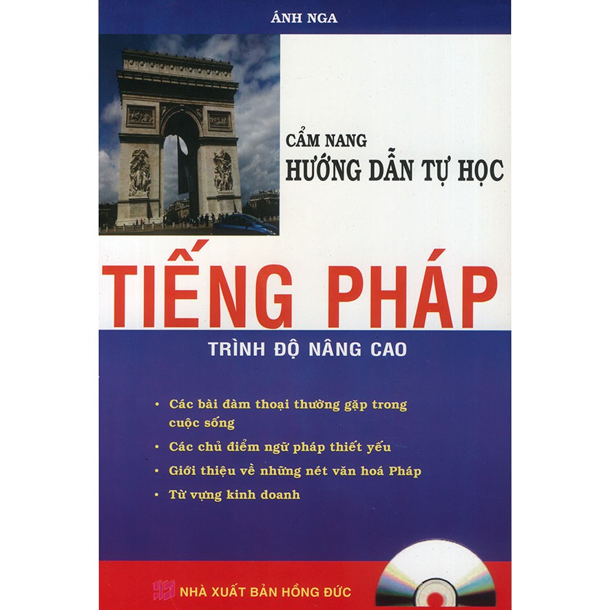 Sách - Cẩm nang hướng dẫn tự học tiếng Pháp trình độ nâng cao (kèm CD)