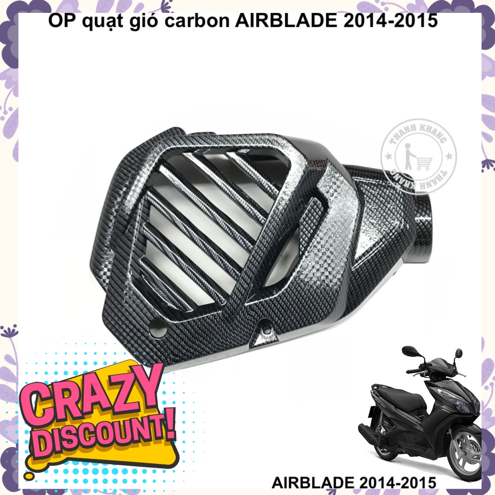 Ốp quạt gió carbon AIRBLADE 2014-2015 nhưa xi đặt biệt thanh khang 006001358
