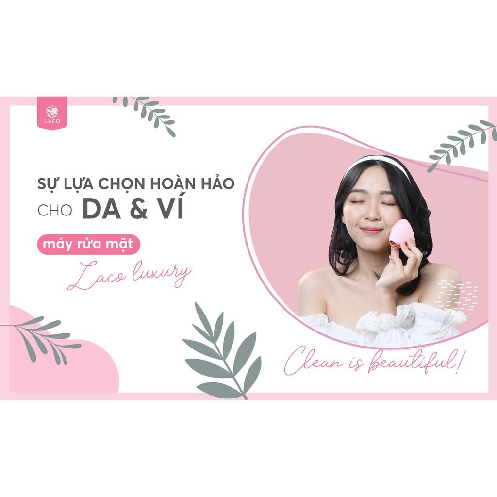 Máy Rửa Mặt Laco⚡ Đ𝘰̣̂𝘤 𝘘𝘶𝘺𝘦̂̀𝘯⚡Nâng Cơ, Xoá Nhăn, Đánh Bay Mụn Cám, Mụn Đầu Đen