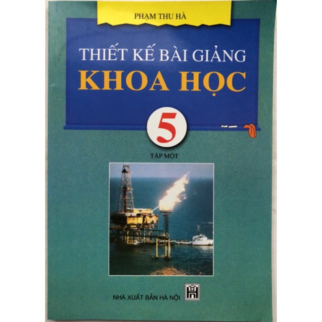 Sách - Thiết kế bài giảng Khoa học 5 Tập 1