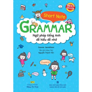 Sách - Short Note Grammar: ngữ pháp tiếng Anh dễ hiểu dễ nhớ