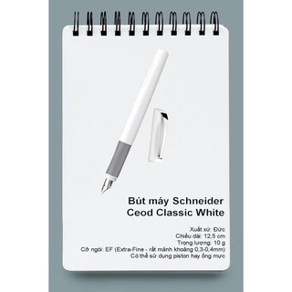 BÚT MÁY SCHNEIDER CEOD CLASSIC NGÒI EF