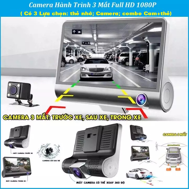 Camera hành trình ô tô 3 mắt camera, màn hình 4 inh full HD, ghi hình đa chiều, camera sau chống nước, có tiếng việt