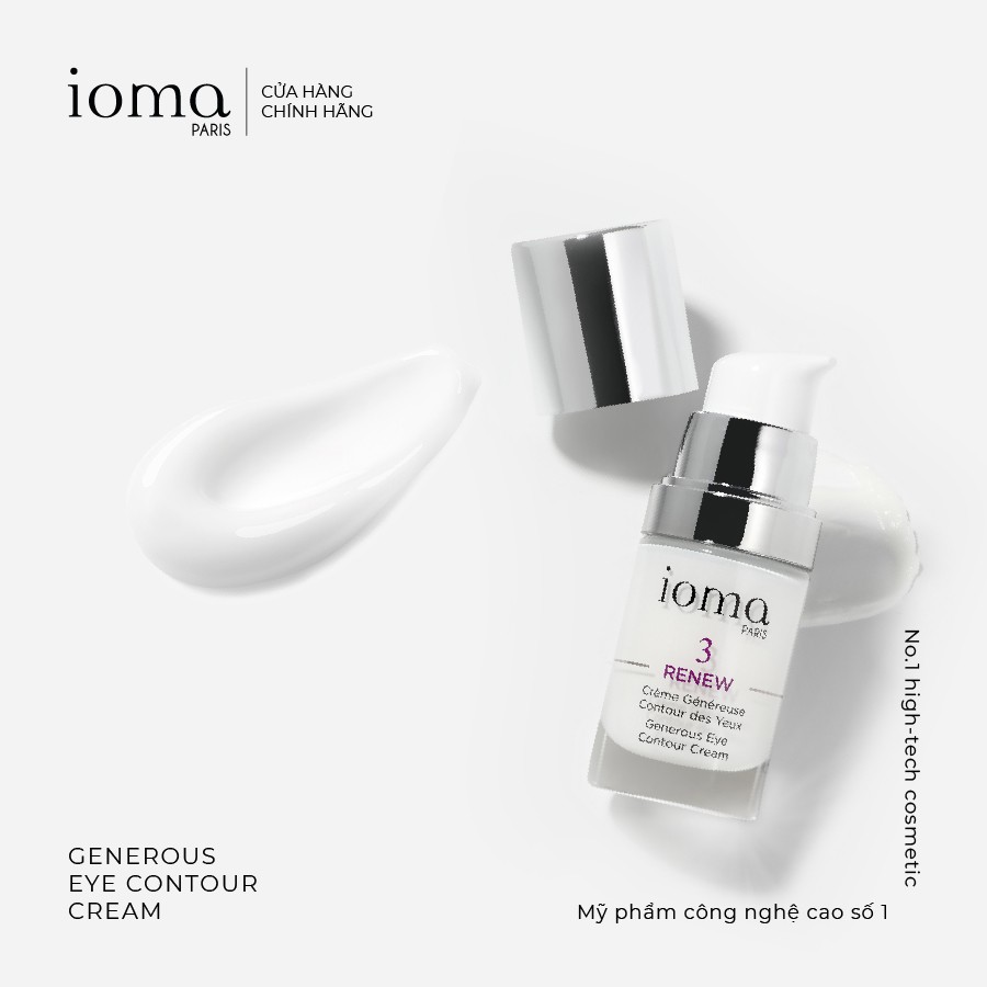 Kem dưỡng trẻ hóa vùng mắt IOMA PARIS Generous Eye Contour Cream 15ml