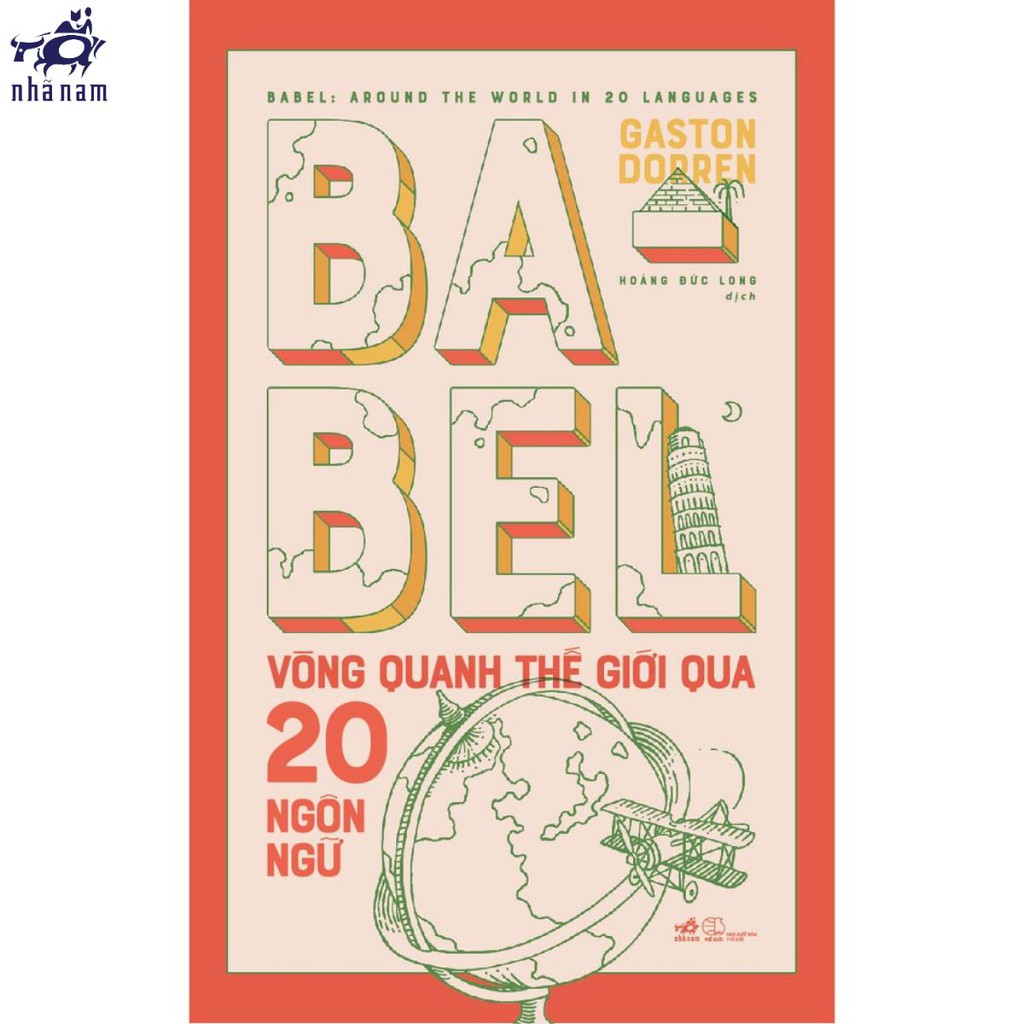 Sách - Babel vòng quanh thế giới qua 20 ngôn ngữ