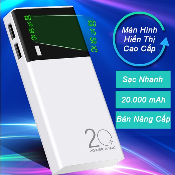 PIN DỰ PHÒNG 20.000 SMART , 2 CỔNG SẠC TÍCH HỢP ĐÈN LD GIÁ RẺ , CỦ SẠC