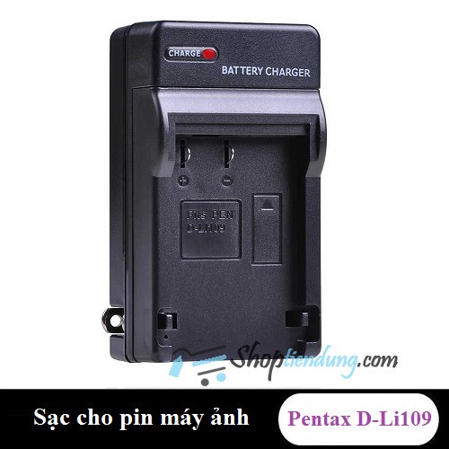 Sạc rời cho pin Pentax D-Li109