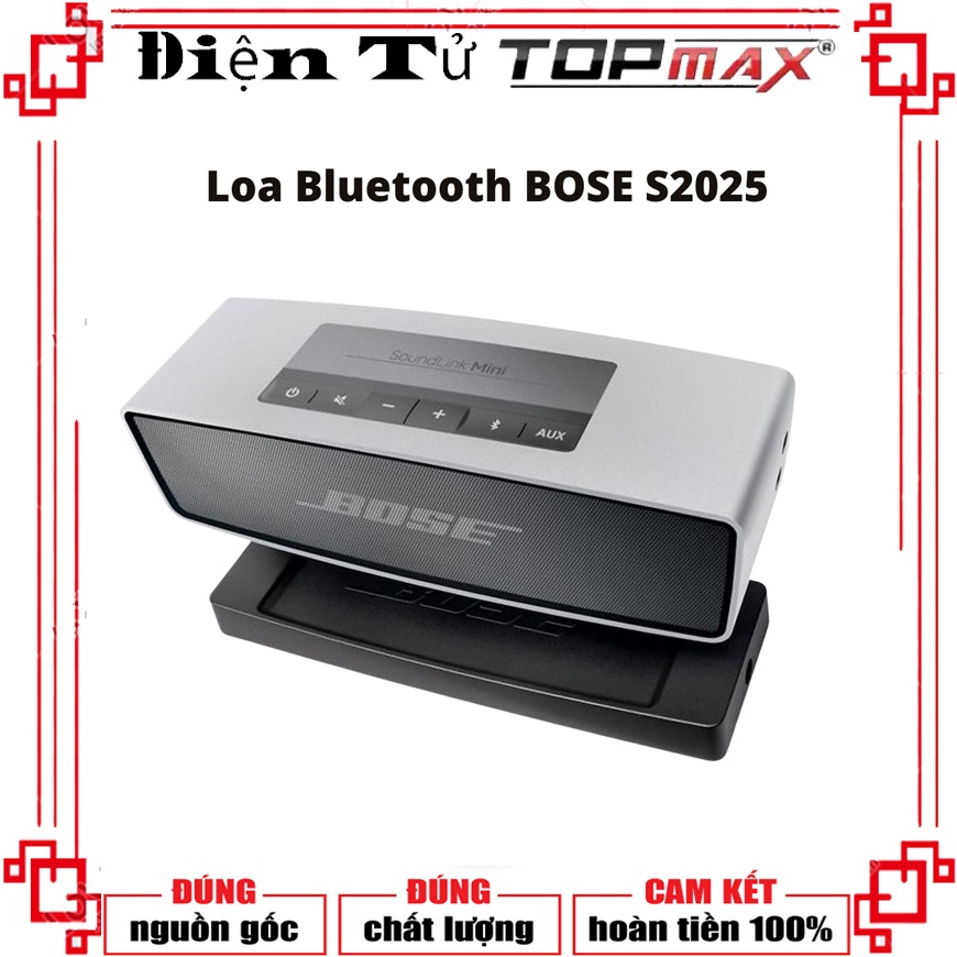 Loa Bluetooth BOSE S2025 bảo hành 12 tháng