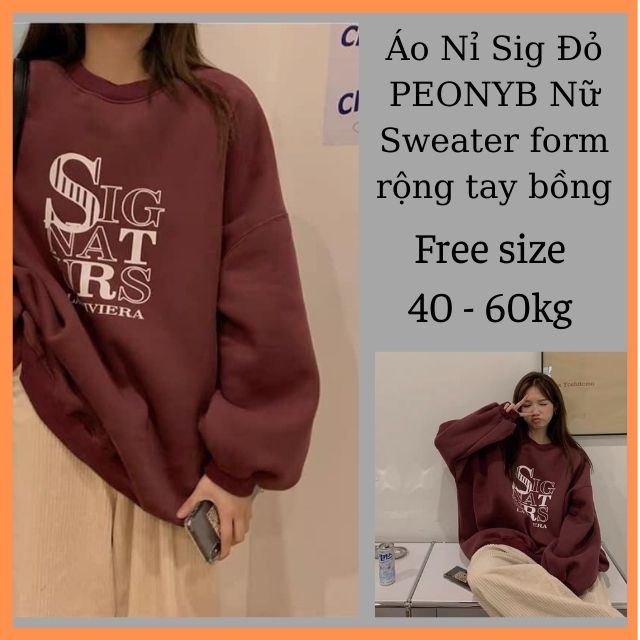 Áo Nỉ Sig Đỏ Nữ Sweater form rộng tay bồng, hoodie vintage kiểu dáng hàn quốc cá tính Ulzzang PIGI STORE Mã 53 | BigBuy360 - bigbuy360.vn