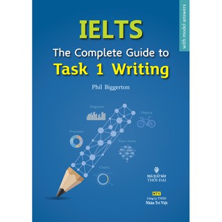 Sách - IELTS The Complete Guide to Task 1 Writing