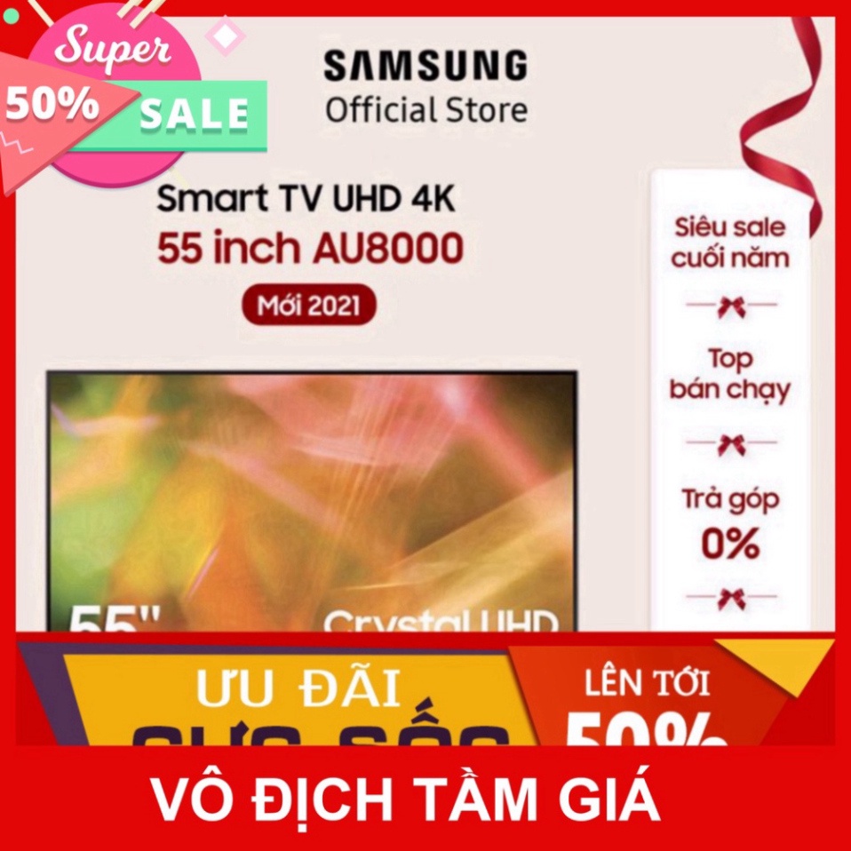 Smart Tivi Samsung Crystal UHD 4K 55 inch UA55AU8000KXXV - Miễn Phí Lắp Đặt