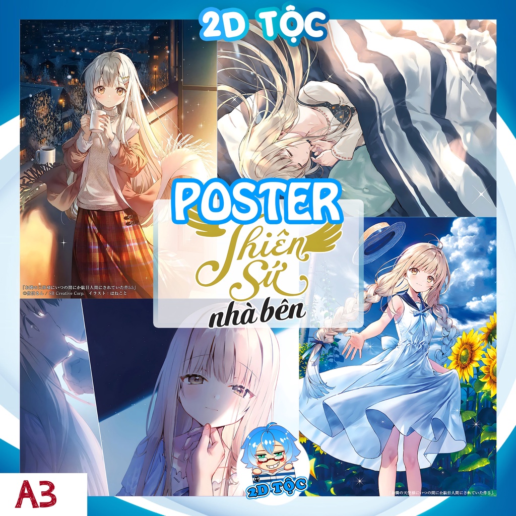 TRANH POSTER A3 THIÊN SỨ NHÀ BÊN (2) CHẤT LIỆU GIẤY CAO CẤP – TRANH POSTER TREO TƯỜNG DÁN TƯỜNG BY 2D TỘC SHOP