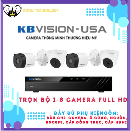 Trọn bộ 1 2 3 4 5 6 7 8  Trọn bộ KBVISION Full HD 1080p  - Đầy đủ phụ kiện, tùy chọn cam Thân hoặc Dom